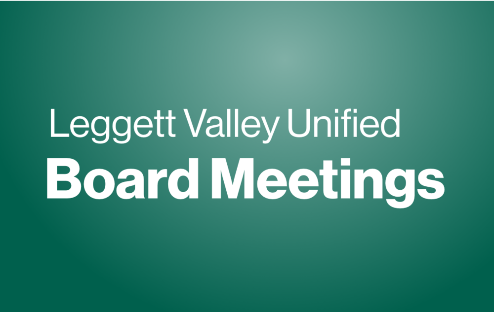 Leggett Valley Unified Board Meetings